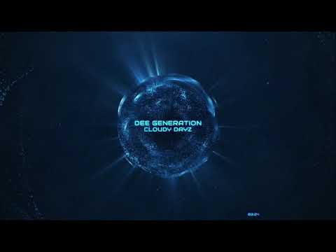 Dee Generation - Cloudy Dayz