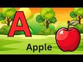 Learn The ABC Phonics Song  A for Apple 🍎 | ABCD | A for apple song for Nursery and Grade1 Kids 