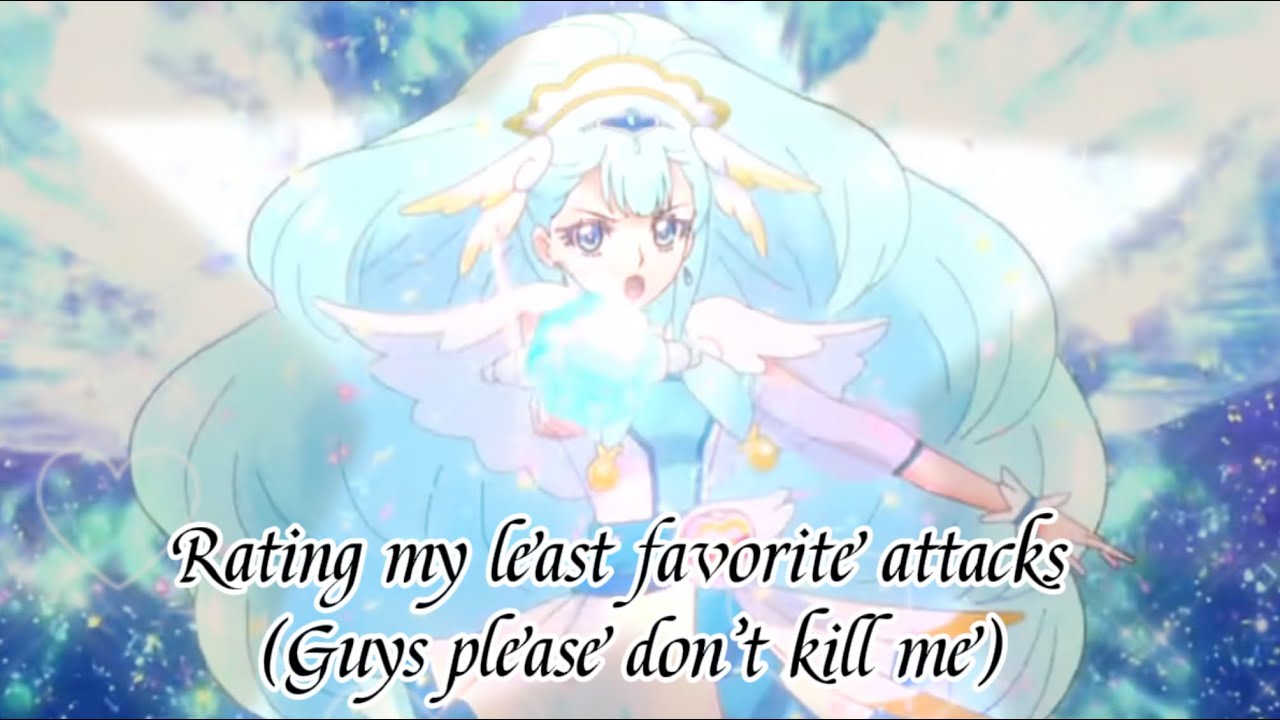 Rating my least favorite cure attacks from each season (except Max Heart and Splash Star)