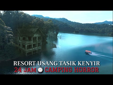 ᴴᴰ Seram BERMALAM SENDIRIAN 24JAM Di Resort Usang, JAUH 22km Di Tengah TASIK KENYIR