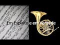 Em Espírito e em Verdade - Louvores e Corinhos - Partitura para Trompa (COVER) - GRÁTIS