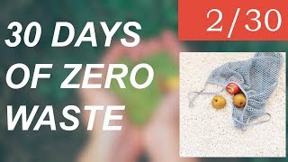 Using a Reusable Bag! | 30 Days of Zero Waste: Day 2