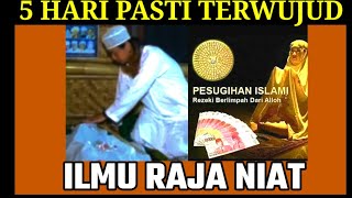 KONTAN NYATA MEWUJUDKAN SEGALA KEINGINAN KAMU | ILMU RAJA NIAT