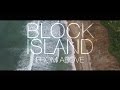 Block Island From Above - 4K