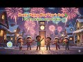 🎆 Happy Happy New Year’s Day 🎉Fun Kids Song Starsong & Smilestories Countdown & Dance for Children