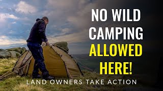 WILD CAMPING | Is this the beginning of the end?