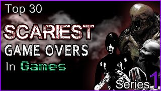 Top 30 Scariest Game Overs In Games [SERIES 1] screenshot 3