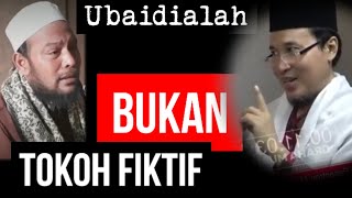 Pro Kontra dan Alternatif Ubaidilah Tokoh Fiktif - Gus Fuad Plered