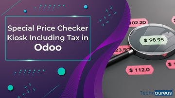 Odoo Special Price Checker Kiosk Including Tax | Odoo Kiosk Price Checker.
