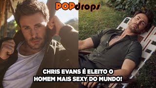 Chris Evans foi eleito o homem mais sexy do mundo! #PopDrops @PopZoneTV