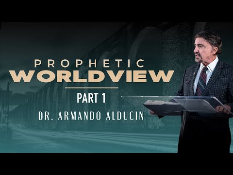 Prophetic Worldview -