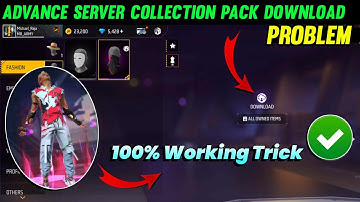 😥 Free Fire Advance Server Costume Pack Download Nahi Ho Raha Hai | Collection Pack Download Problem
