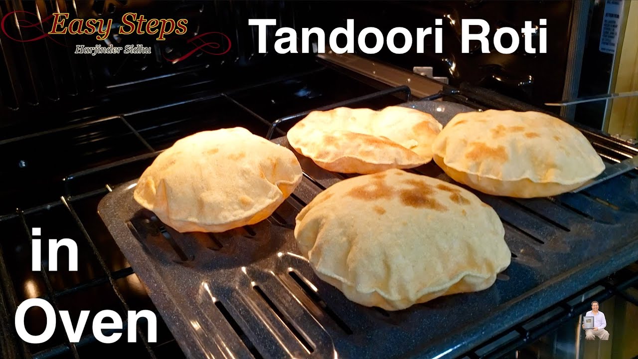How To Cook Tandoori Roti in Oven