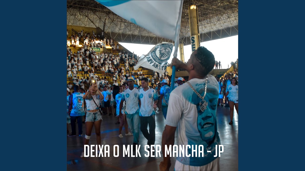 Deixa o Mlk Ser Mancha