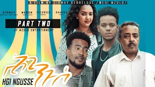 New Eritrean Comedy 2021-HGI NEGUS ሕጊ ንጉሰ PART 2