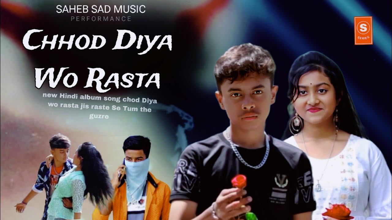 Chod Diya Wo Rasta 🔥Most Hear Trending | New Hindi Music Video 2025