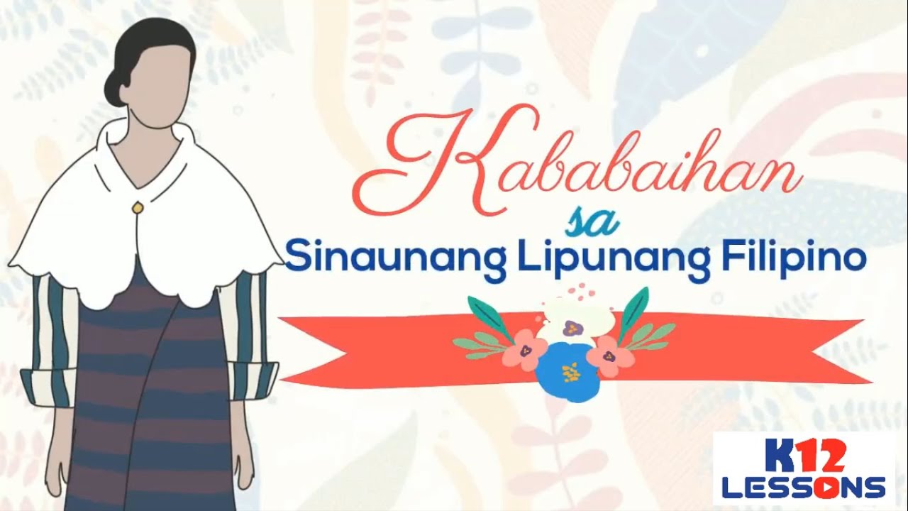 Ano Ang Kalagayan Ng Kababaihan Sa Sinaunang Lipunan - angbisaga