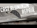 🔥Cast Aluminum Weld Repair