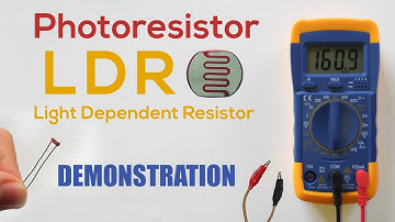 What is a photoresistor LDR? – Demonstration of a Light Dependent Resistor