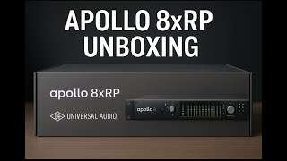 This Audio  Interface Changed My Studio - Apollo 8xrp Unboxing