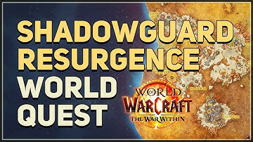 The Shadowguard Resurgence WoW Quest