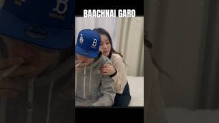 Baachnai Garo   Out Guys share hiphop fyourpage viral fpy keepsupporting