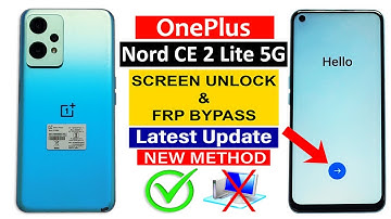 OnePlus Nord CE 2 Lite 5G ANDROID 14 : Hard Reset & FRP Bypass (without PC)