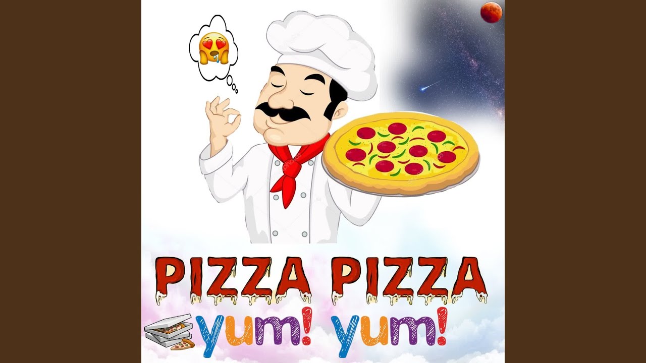 Pizza Pizza Yum Yum - YouTube