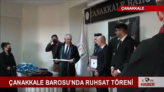 Çanakkale Barosunda Ruhsat Töreni̇