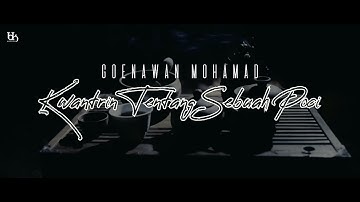 Kwantrin Tentang Sebuah Poci - Puisi Goenawan Mohamad