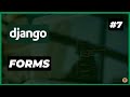 Django Forms | Django for Beginners (2025 edition) Part #6