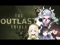 【Outlast Trials 】又要進精神病院了...但還好這次不是一個 人 ft. @nekone_mew  @BannySuperCool @SHIUCODA 【歐妲/惡獸時代】