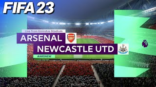 FIFA 23 - Arsenal vs. Newcastle United | #ARSNEW