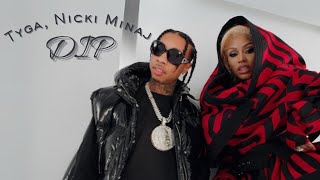 Tyga, Nicki Minaj - Dip Lyrics