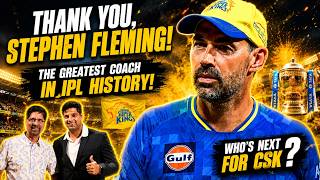 THANK YOU, STEPHEN FLEMING! | THE GREATEST COACH IN IPL HISTORY! | WHO'S NEXT FOR CSK? screenshot 3