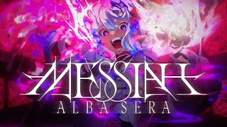 Messiah | Alba Sera【OFFICIAL VIDEO】