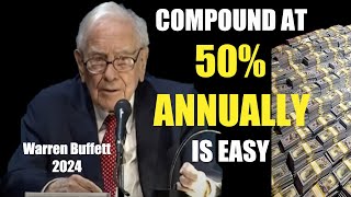 Warren Buffett on How to Compound at 50% Annually with a Million Dollars
