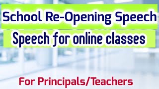 School Opening Speech for Principals/Teachers