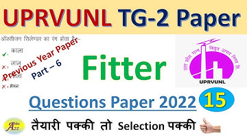UPRVUNL Technician Grade-2 Fitter Question Paper 2022 set - 15 By Abhi A2Z | #UPRVUNL previous Year