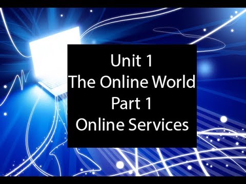Unit 1   Part 1 Online Services