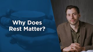 The Top Reasons Why Rest Matters - Feed Your Soul: Gospel Reflections
