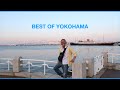 YOKOHAMA MEMORIES