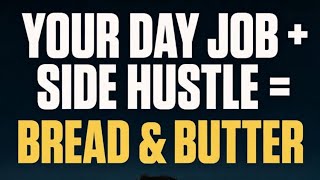 Bread and Butter: How I Built 3 Income Streams While Working Full-Time