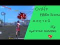 Only red numbers  full hadeshot montege  must wach by hypstar yt