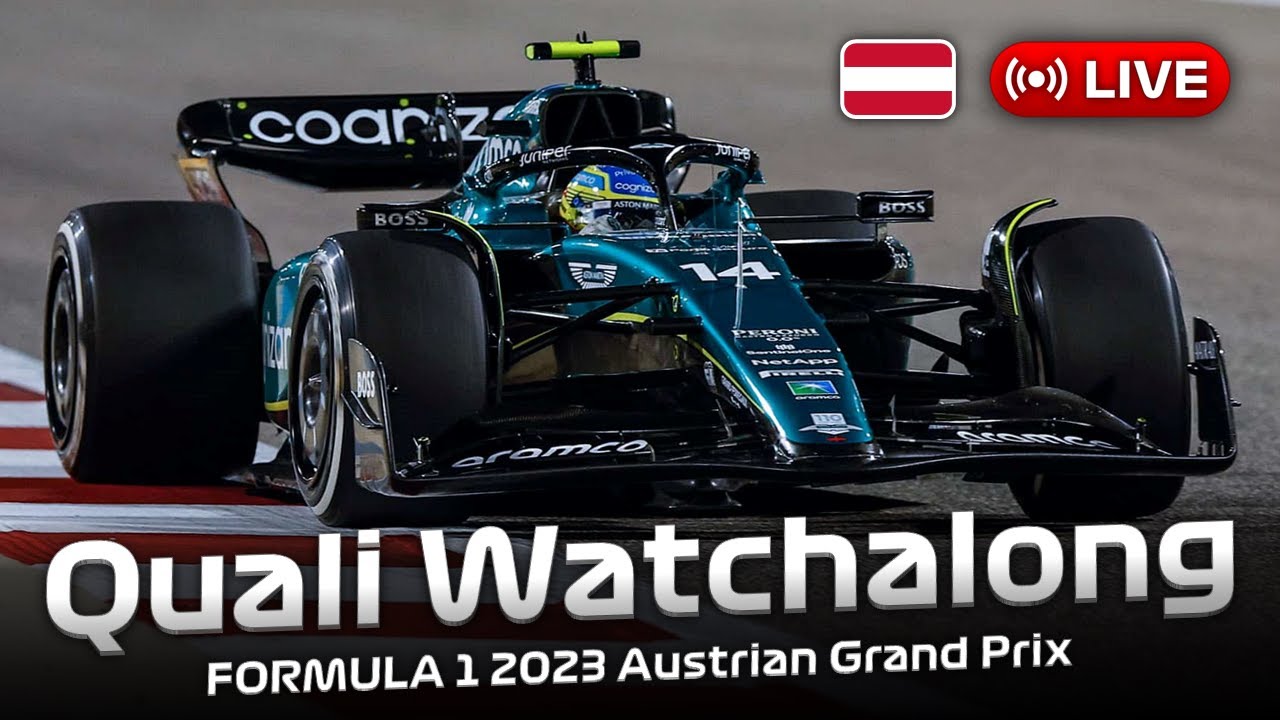 LIVE FORMULA 1 Austrian Grand Prix 2023 - QUALIFYING Watchalong Live Timing