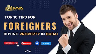 Top 10 Tips For Foreigners Buying Property in Dubai | #mivarealestate #dubairealestate #realestate