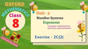 Class 8 oxford Mathematics Unit - 2 | Number Systems | Exponents | Exercise - 2C(2) | Thenu Maths