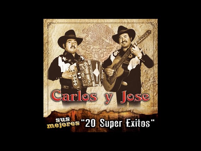 Carlos Y Jose - Dos Seres Que Se Aman
