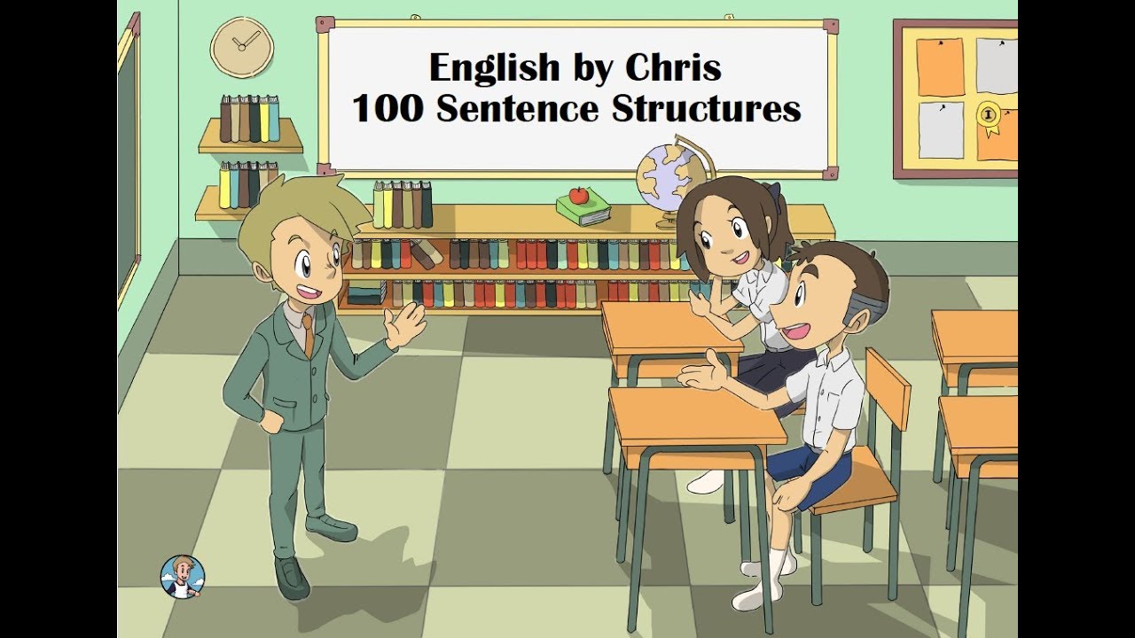 100 โครงสร้างประโยคภาษาอังกฤษ English by Chris