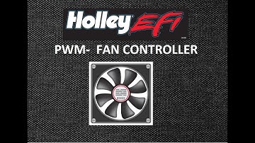 Holley EFI PWM Fan Controller Setup